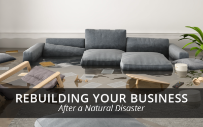 Rebuilding Your Business After a Natural Disaster