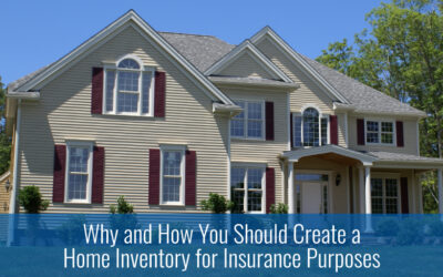 Why and How You Should Create a Home Inventory for Insurance Purposes