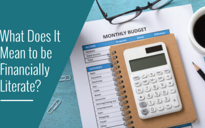 What Does It Mean to Be Financially Literate?