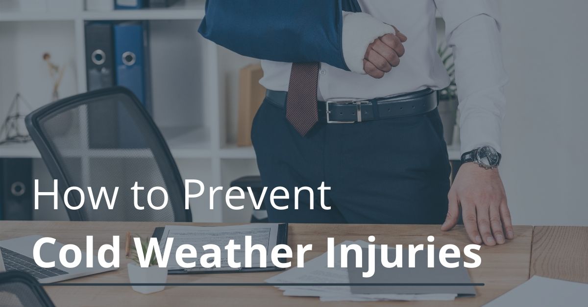 How to Prevent Cold Weather Injuries How to Prevent Cold Weather Injuries