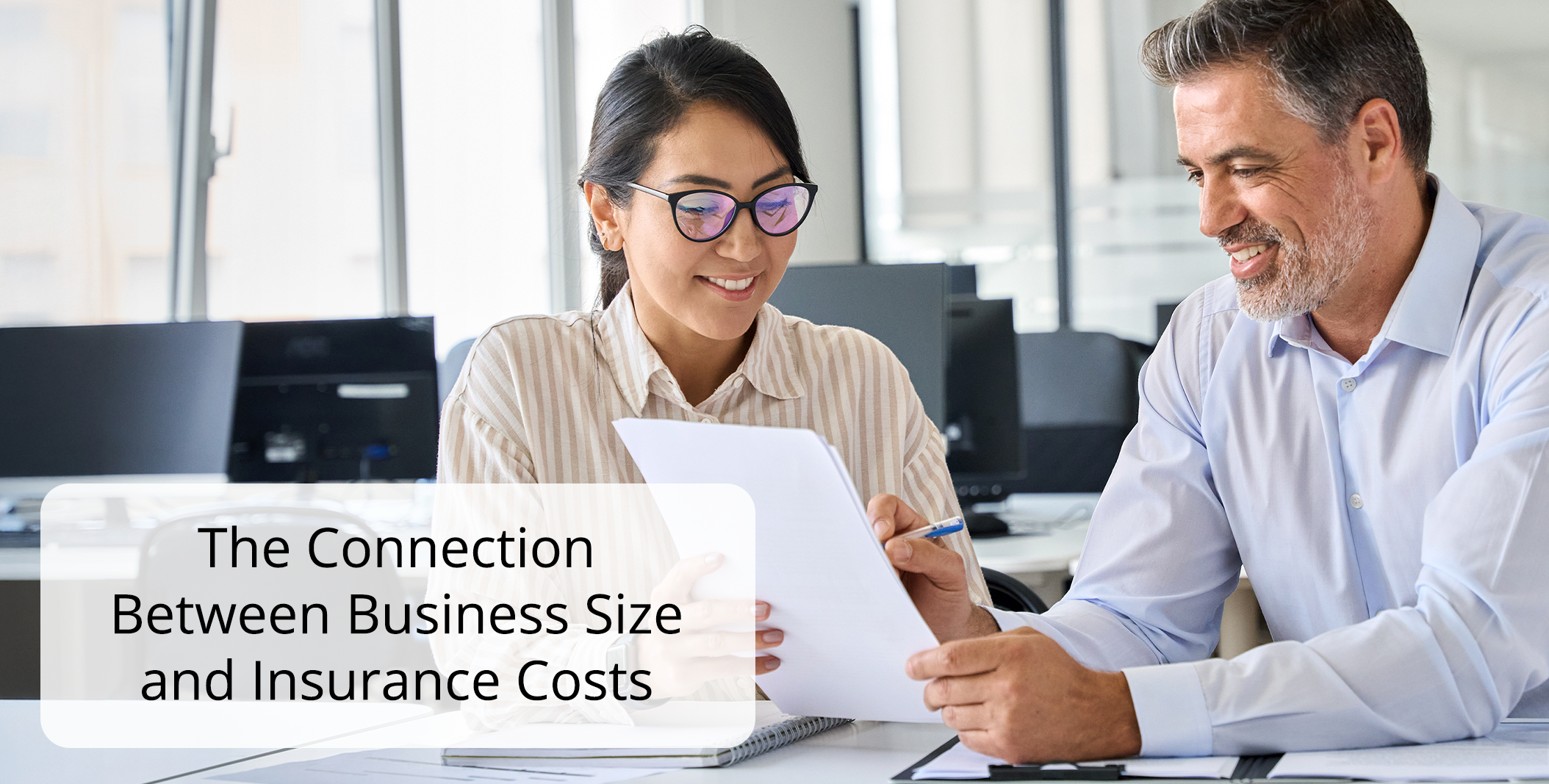 The Connection Between Business Size and Insurance Costs The Connection Between Business Size and Insurance Costs